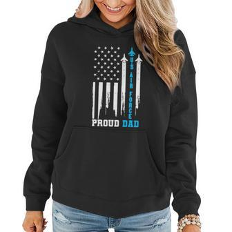 Proud Us Air Force Dad Rocket America Flag Fathers Day Gift Meaningful Gift Women Hoodie - Monsterry
