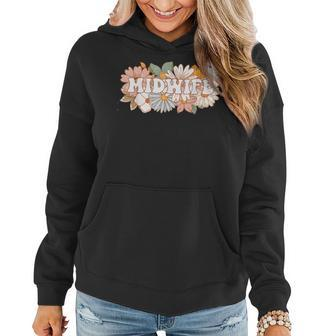Retro Midwife Boho Flowers Labor And Delivery Nurse Women Hoodie | Mazezy