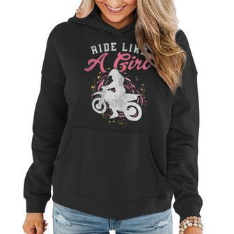 Ride Like A Girl Dirt Bike Motocross Motorcycle Women Gift Women Hoodie | Mazezy CA