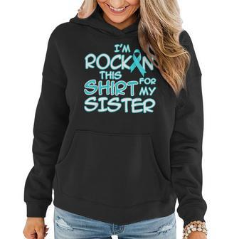 Rockin Teal Ribbon Ovarian Cancer Awareness Support Sister Women Hoodie | Mazezy