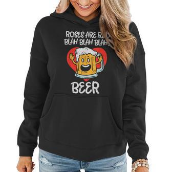 Roses Are Red Blah Beer Funny Valentines Day Drinking Gifts Women Hoodie - Seseable