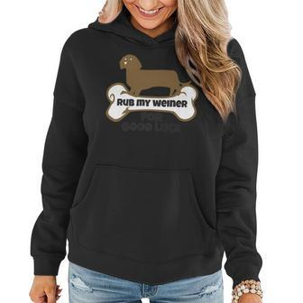 Rub My Weiner For Good Luck Funny Weiner Dog Gift Women Hoodie Graphic Print Hooded Sweatshirt - Thegiftio UK