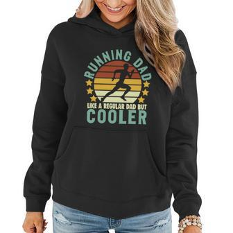 Running Dad Like A Regular Dad But Cooler Sporty Dad Fathers Day Women Hoodie - Monsterry UK