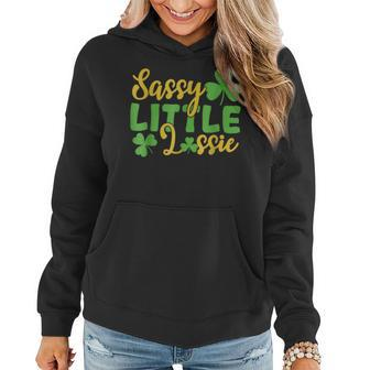 Sassy Little Lassie Shamrock St Patricks Day Women Girl Women Hoodie - Seseable