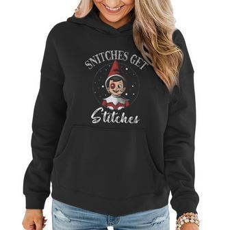 Snitches Get Stitches Elf On A Self Funny Christmas Xmas Holiday Women Hoodie - Monsterry