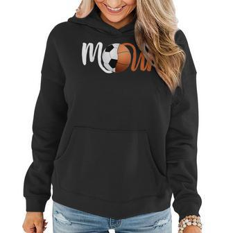 Soccer Basketball Mom Of Player Gift For Mothers Day Women Hoodie | Mazezy