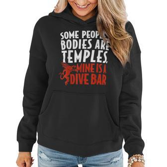 Some Peoples Bodies Are Temples Mine Is A Dive Bar Funny Women Hoodie Graphic Print Hooded Sweatshirt - Thegiftio UK