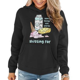 Some Things Are Worth Shitting For V3 Women Hoodie - Seseable
