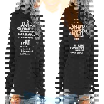Southwest Minnesota Thing College University Alumni Funny Women Hoodie - Seseable
