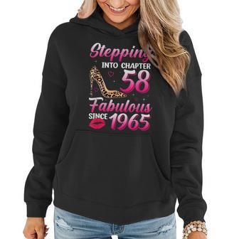 Stepping Into Chapter 58 Fabulous Since 1965 Birthday Women Women Hoodie - Seseable