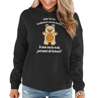 Süßer Teddy Witziger Spruch Teddybär Umarmung Liebe Witz Frauen Hoodie - Seseable