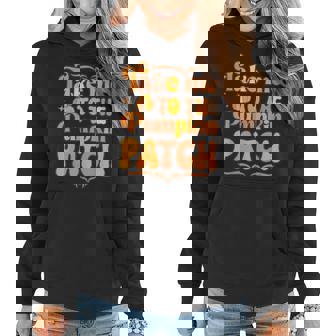 Take Me To The Pumpkin Patch Autumn Fall Thanksgiving V2 Women Hoodie Graphic Print Hooded Sweatshirt - Thegiftio UK