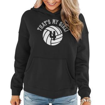 Thats My Girl 4 Volleyball Player Mom Or Dad Gift Women Hoodie - Seseable