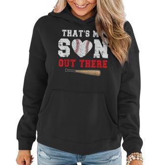 Thats My Son Out There Baseball Mom Dad Parents Women Hoodie | Mazezy