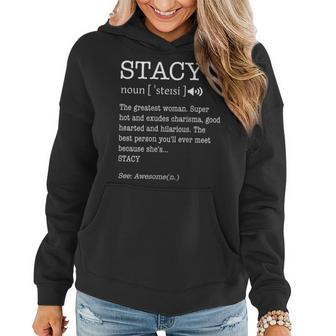The Names Stacy Funny Adult Definition Womens Personalized Women Hoodie | Mazezy