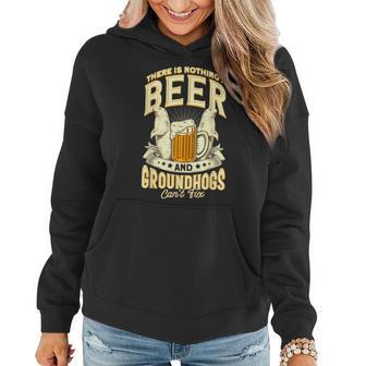 There Is Nothing A Beer And Groundhog Day Cant Fix Women Hoodie | Mazezy