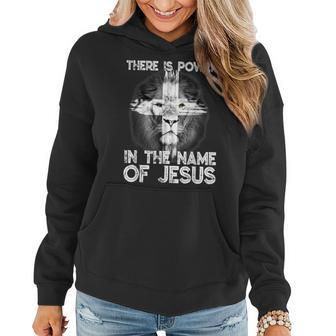 There Is Power In The Name Of Jesus Lion Judah Christian Women Hoodie - Seseable