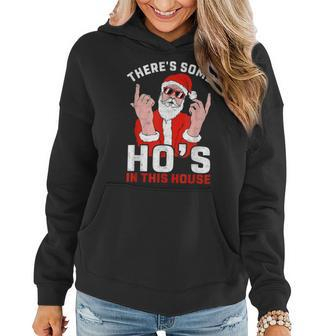 Theres Some Hos In The House Santa Retro Christmas Xmas Women Hoodie Graphic Print Hooded Sweatshirt - Thegiftio UK