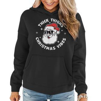 Thick Things And Christmas Vibes Santa Claus Glasses Women Hoodie - Seseable