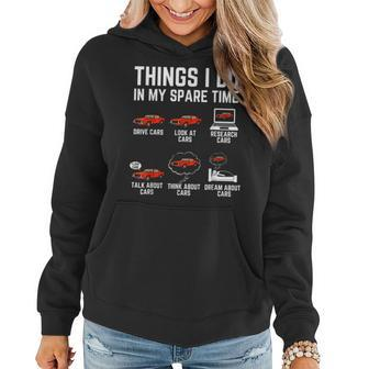 Things I Do In My Spare Time Funny Car Enthusiast Car Lover V6 Women Hoodie - Seseable