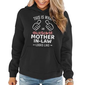 This Is What An Awesome Mother-In-Law Looks Like  Women Hoodie