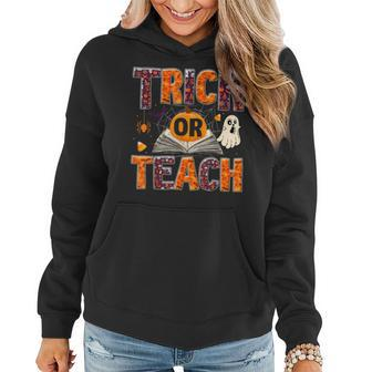 Trick Or Teach Cute Halloween 2022 Teacher Men Women Gifts Women Hoodie Graphic Print Hooded Sweatshirt - Thegiftio UK