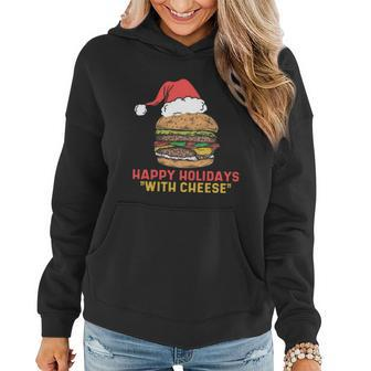 Ugly Christmas Sweater Burger Happy Holidays With Cheese V2 Women Hoodie - Monsterry UK
