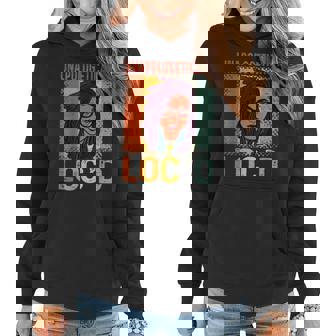 Unapologetically Locd Black Queen Melanin Locd Hair Women Hoodie | Seseable CA