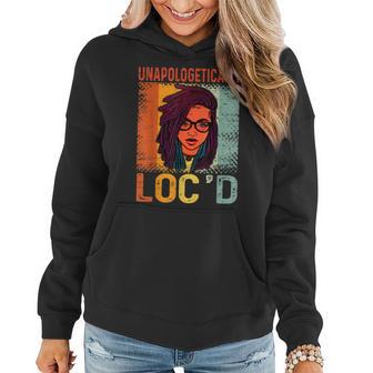 Unapologetically Locd Black Queen Melanin Locd Hair Women Hoodie - Seseable