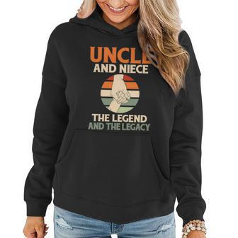Uncle And Niece The Legend And The Legacy Family Uncle Women Hoodie - Monsterry CA
