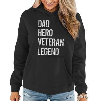Veteran Husbands Veterans Dad Hero Veteran Legend Funny Gift Women Hoodie - Monsterry