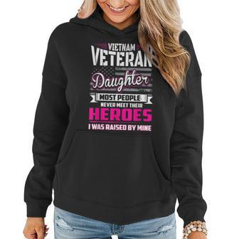 Vietnam Veteran Daughter Raised By My Hero Veterans Day Women Hoodie - Seseable
