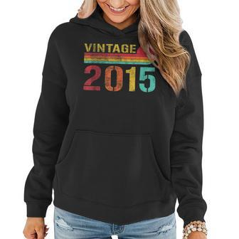 Vintage 2015 Limited Edition 8 Year Old Gifts 8Th Birthday Women Hoodie - Thegiftio UK