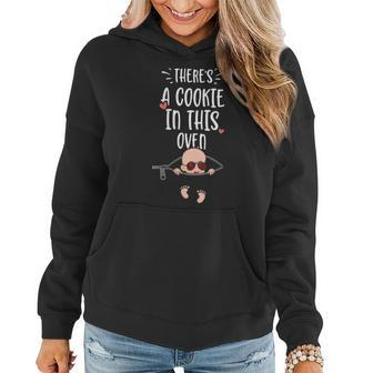 Womens Baby Theres A Cookie In This Oven - Pregnancy Women Hoodie | Mazezy