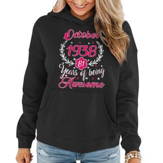 Womens Born In October 1938 81St Birthday Gift 81 Years Old Women Hoodie | Mazezy