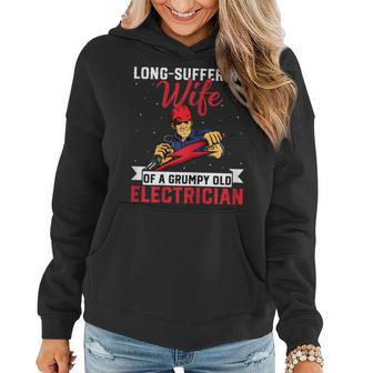 Womens Electricians Wife - Funny Wife Of A Grumpy Old Electrician Women Hoodie - Thegiftio UK