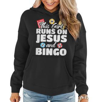Womens Funny Bingo Player This Girl Runs On Jesus And Bingo Women Hoodie | Mazezy