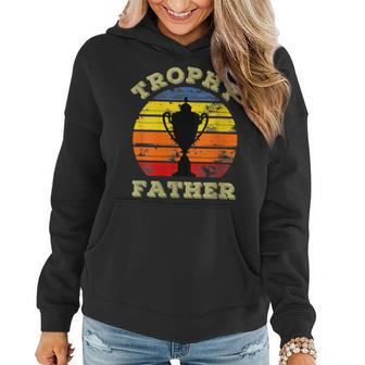 Womens Funny Trophy Father Husband Dad Vintage Sunset Fathers Day Women Hoodie - Thegiftio UK