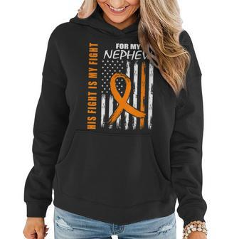 Womens His Fight Is My Fight Nephew Leukemia Awareness Flag Gifts Women Hoodie - Seseable