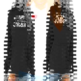 Womens I Love Hot Cowboys Country Western Rodeo I Heart Hot Cowboys Women Hoodie | Mazezy