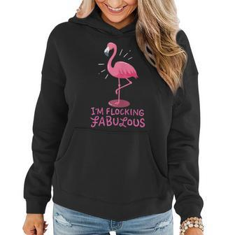 Womens Im Flocking Fabulous Pink Flamingo Bird Funny Flamingo Women Hoodie Graphic Print Hooded Sweatshirt - Thegiftio UK