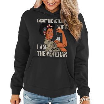 Womens Im Not Veterans Wife Im Veteran Veterans Day Gift Tee Women Hoodie | Mazezy