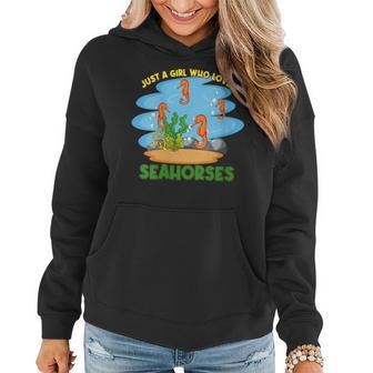Womens Just A Girl Who Love Seahorses Seahorse Sea Creature Women Hoodie - Seseable