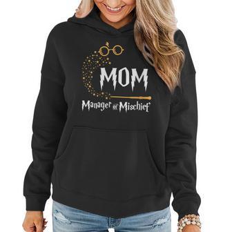 Womens Magical Mom Manager Of Mischief Mothers Day Women Hoodie - Thegiftio UK