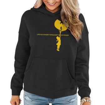 Womens Old School Hip Hop Life As A Shorty Shouldnt Be So Rough Women Hoodie | Mazezy