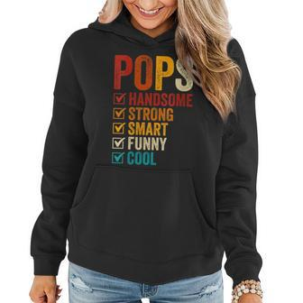 Womens Pops Handsome Strong Smart Funny Cool Fathers Day Women Hoodie - Thegiftio UK