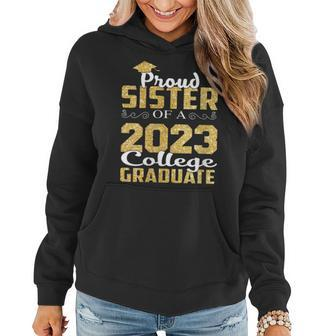 Womens Proud Sister Of 2023 Graduate College Class Graduation Women Hoodie | Mazezy