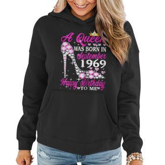 Womens Queen Was Born In September 1969 50Th Birthday Gift Women Hoodie | Mazezy