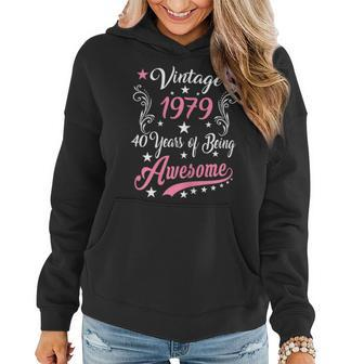 Womens Vintage 1979 40Th Birthday Gift 40 Years Old Funny Women Hoodie | Mazezy