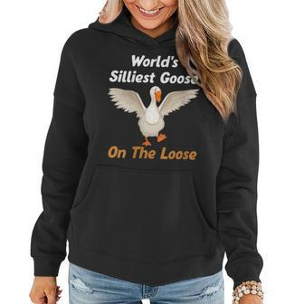 Womens Worlds Silliest Goose On The Loose Funny Women Hoodie | Mazezy